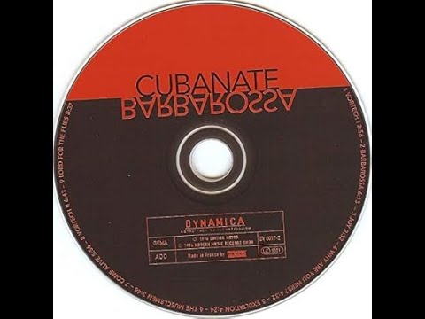 CUBANATE - Barbarossa 1996 full album