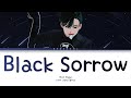 VOSTFR Alien Stage Black Sorrow Color Coded Lyrics Han Rom Vostfr Eng