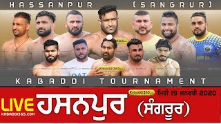 Hassanpur (Sangrur) Kabaddi Tournament 19 Jan 2020