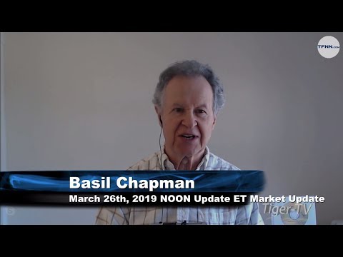 March 26th, NOON ET Market Update with Basil Chapman on TFNN
