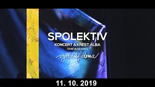 Video Vzpomínka na křest alba Spolektiv Vyřiďte doma 11.10.2019