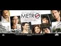 Life In A Metro I Official Trailer 2007 I Kangana Ranaut I Shilpa Shetty Irrfan Khan