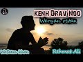 Kenh Drav No Weryan Retan Latest Kashmiri Song 2020 WaSeem Khan Naseem Ul Haq