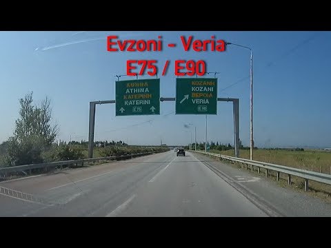 E75/E90 Evzoni - Veria