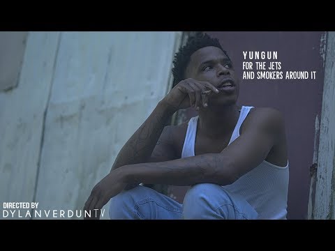 Yungun - For The Jets & Smokers Around It (Official Music Video) @dylanverduntv