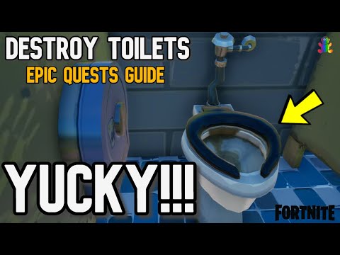 "Guide" Fortnite Destroy Toilets Epic Quests