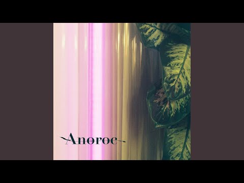 Anoroc (Extended)