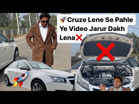 Cruze Ownership Review | Cruze Lene Se Pahle Ye Video Jarur Dakh Le |