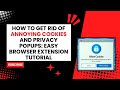 How to Get Rid of Annoying Cookies and Privacy Popups: Easy Browser Extension Tutorial - Click Master Academy video