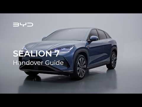Handover Guide New BYD Sealion 7 