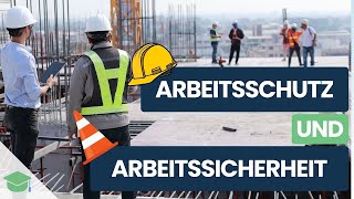 Arbeitsschutz in der IHK Prüfung - das musst du wissen!