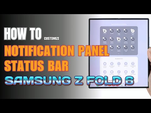 How to Edit Notification Panel Shortcuts | Status Bar Samsung Z Fold 6