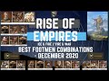 Best Footmen Combinations December 2020 Rise Of Empires Ice Fire