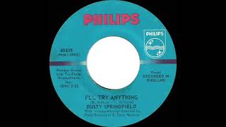 1967 HITS ARCHIVE: I’ll Try Anything - Dusty Springfield (mono 45)