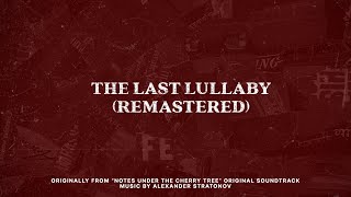 The Last Lullaby (Remastered)