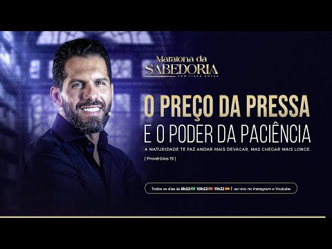 A Sabedoria da Paciência -- Proverbios 19 - MDS