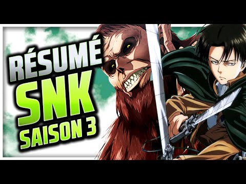 Résumé de la SAISON 3 de L'attaque des Titans (Shingeki no Kyojin)