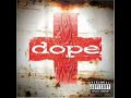 Dope - Burn 