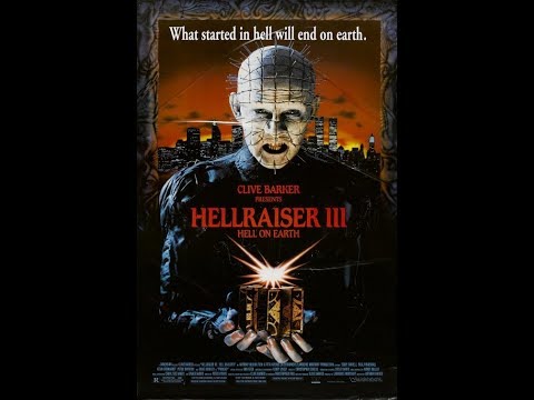 Exploring Series- Hellraiser 3 Hell On Earth