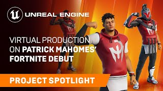 Virtual Production on Patrick Mahomes’ Fortnite Teaser | Spotlight | Unreal Engine