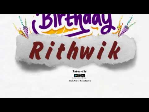 Happy Birthday Rithwik