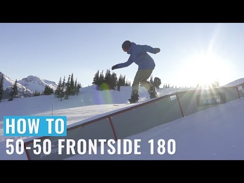 Cноуборд How To 50-50 Frontside 180 On A Snowboard