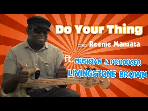 'Do Your Thing' with Reenie Mansata ft. Livi Brown.