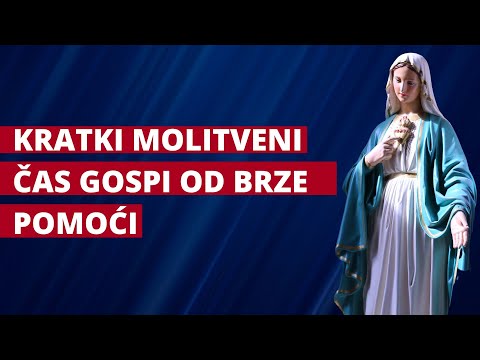 GOSPI OD BRZE POMOĆI: Kratki molitveni čas za svaku prigodu i za svaki dan