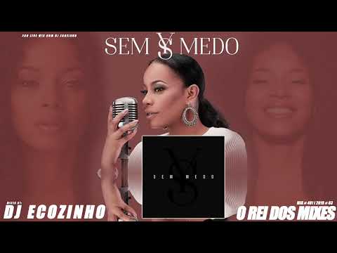 Yola Semedo - Sem Medo (2018) Album Mix CD 1 - Eco Live Mix Com Dj Ecozinho