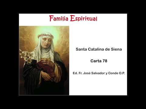 Epistolario de Santa Catalina de Siena - Carta 78