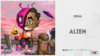 Rema - &quot;Alien&quot;
