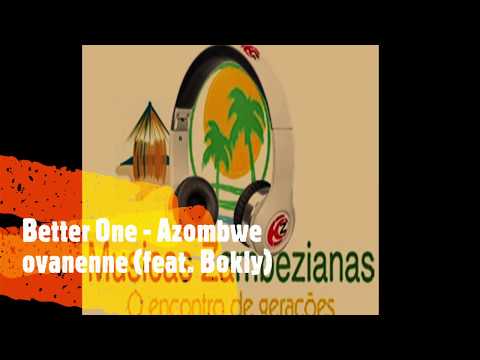 Better One - Azombwe ovanenne (feat. Bokly)