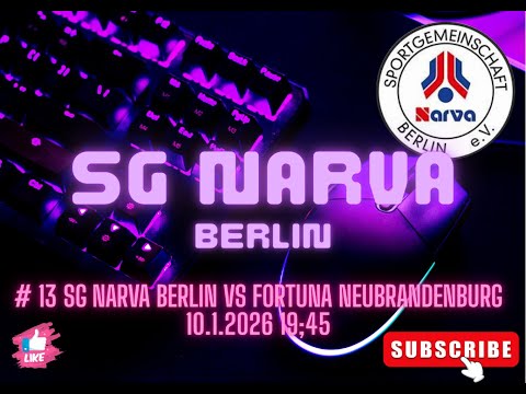 Frauen #13 SG NARVA Berlin   SV Fort  50 Neubrandenburg, 10.01.2026  19;45 Uhr