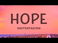 XXXTENTACION Hope Lyrics