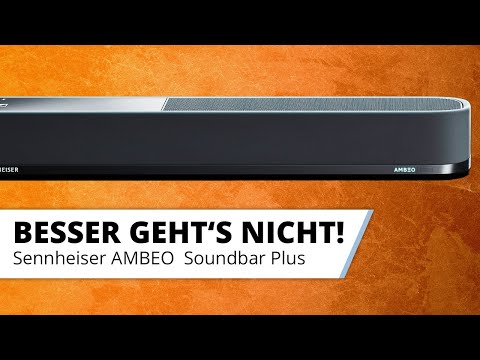 Dolby Atmos Soundbar - Sennheiser AMBEO Plus - TEST
