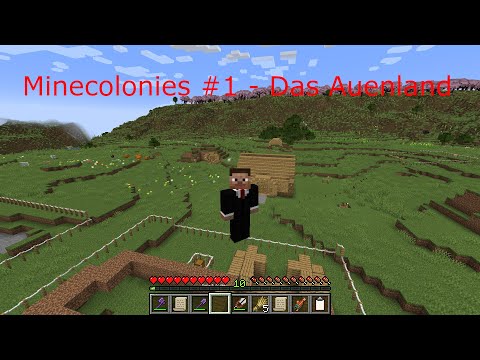 Minecolonies 001 - Das Auenland beginnt