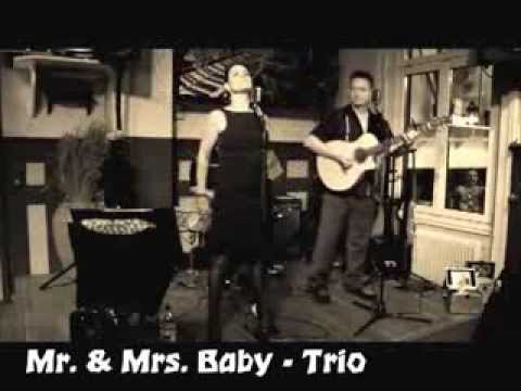 Mr. & Mrs. Baby - Trio