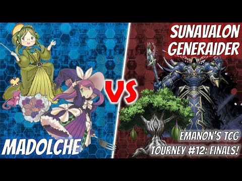 Yu-Gi-Oh! Emanon's TCG Tournament #12 | FINALS: Madolche vs. Sunavalon Generaider Dogmatika