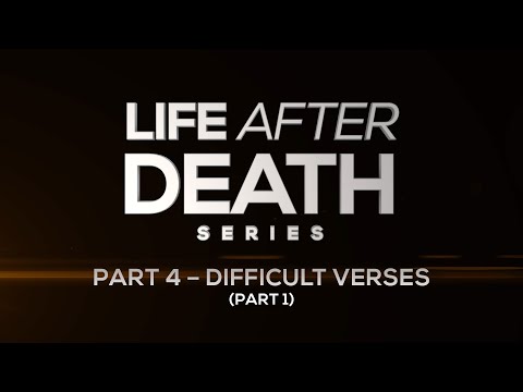 Life After Death Series: Part 4 - Difficult Verses - 119 Ministries thumbnail