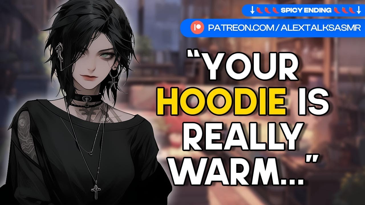 [F4M] [SPICY] Goth girl roommate sits on your lap and steals your hoodie [cuddling] ASMR RP