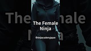 Download lagu The Female Ninja #shorts #history #japan mp3 Download lagu The Female Ninja #shorts #history #japan mp3