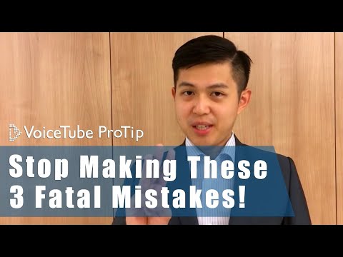 【達人教室】學英文時，別再犯這3個致命錯誤了！(ProTip // Stop Making These 3 Fatal Mistakes When Learning English )