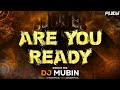 Are You Ready Circuit Mix Dj Mubin Kolhapur