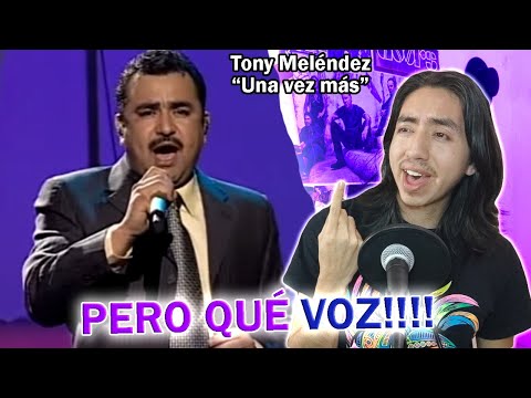 Analizo a TONY MELÉNDEZ - UNA VEZ MÁS (en vivo) | *Porcayo*