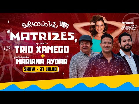 Festival Matrizes 2024 apresenta: Trio Xamego & Mariana Aydar no Buraco do Tatu