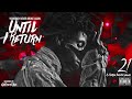 NBA YoungBoy Around Until I Return
