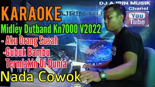 Download lagu Aku Orang Susah -Lanjut- Gubuk Bambu - Termiskin di Dunia [Karaoke] Dutband Kn7000 - Nada Pria mp3