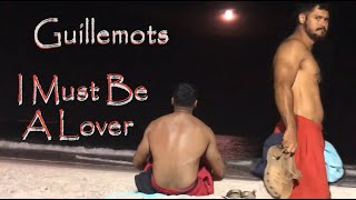 Guillemots 🎧 I Must Be A Lover