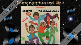 YOUNG RASCALS groovin Side One