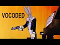 Bugs Bunny Shoots Coughing Man Vocoded In 7 Ways
